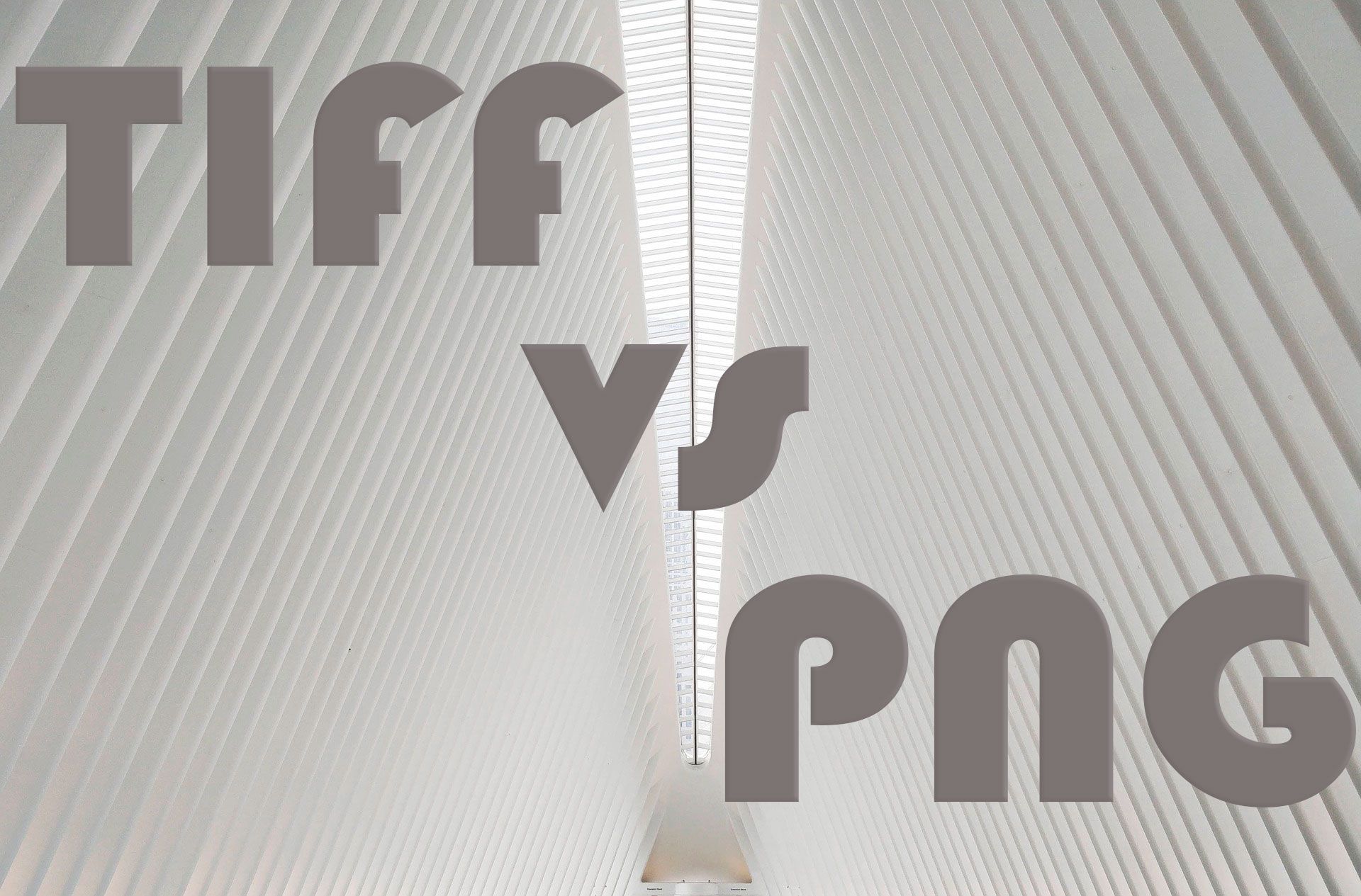 TIFF vs PNG ..